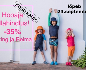 KUNI 23.09, KÕIK VIKING JA REIMA TOOTED -35%